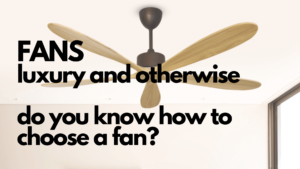 The ultimate guide on how to choose your fan
