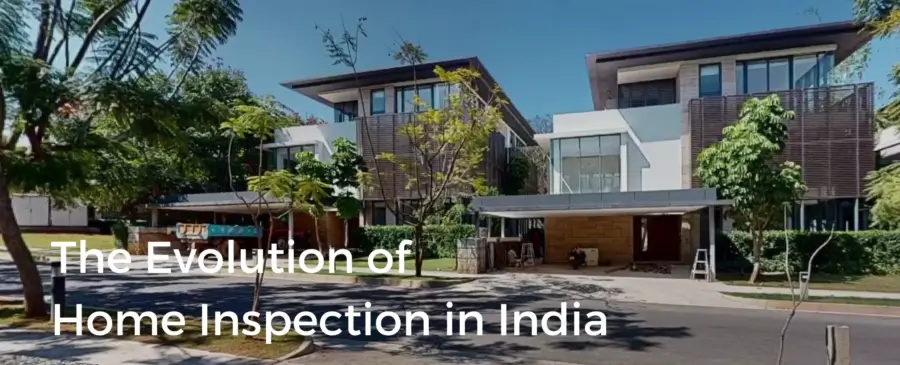 The Evolution of Home Inspection in India: Associations, Apps, and ...
