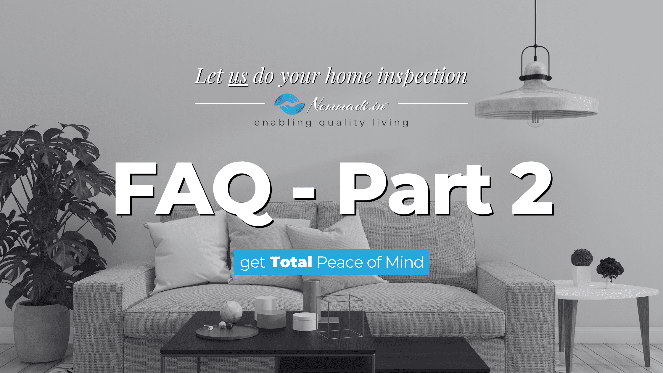 Nemmadi Home Inspection