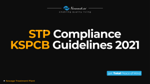 Comprehensive Guide to Sewage Treatment Plant (STP) Compliance for Apartment Complexes in Bangalore: KSPCB Guidelines 2021